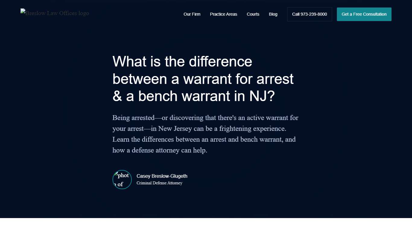 Differences Between A Warrant For Arrest & A Bench Warrant in NJ